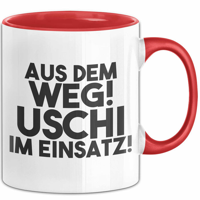 Uschi Tasse Aus Dem Weg! Uschi Im Einsatz! Geschenk