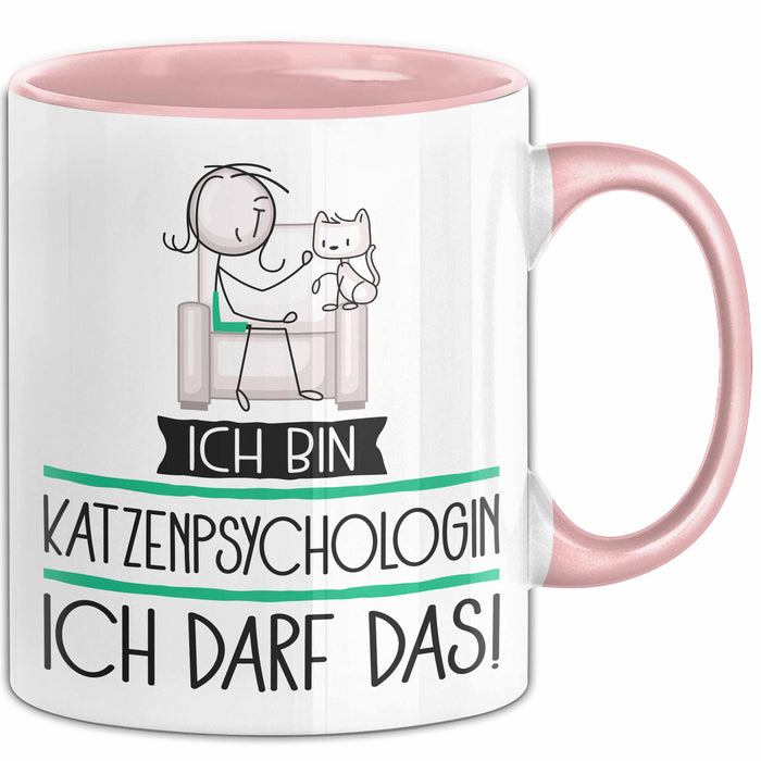 Geschenk für Katzenpsychologin Tasse Lustige Geschenkidee Geburtstag Ich Bin Katzenpsychologin Ich Darf Das Rosa Trendation