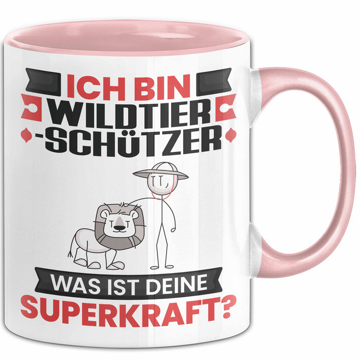Wildtierschützer Tasse Geschenk für Wildtierschützer Geburtstag Lustiger Spruch Kaffee-Becher Was Ist Deine Superkraft Rosa Trendation