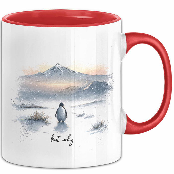 But Why Pinguin Tasse Meme Geschenk Penguin Viral Geschenkdiee Pinguin-Liebhaber Rot Trendation
