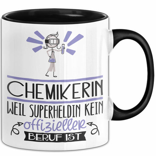 Chemikerin Geschenk Tasse Lustiger Spruch Chemikerin Weil Superheldin Kein Offizieller Beruf Ist Geschenkidee Trendation
