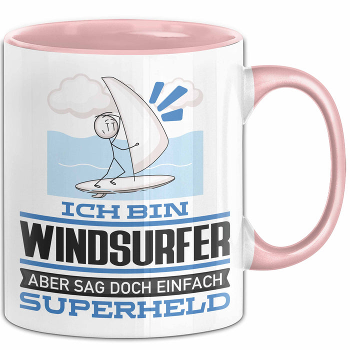 Windsurfer Geschenk Tasse Ich Bin Windsurfer Aber Sag Doch Einfach Superheld Lustige Geschenkdiee für Windsurfer Kaffee-Becher Rosa Trendation