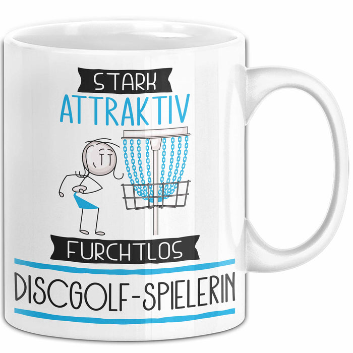 Discgolf-Spielerin Tasse Geschenk Becher Stark Attraktiv Furchtlos Discgolf-Spielerin Lustige Geschenkidee Weiß Trendation