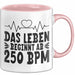 Raver Tasse Geschenk Das Leben Beginnt Ab 250 Bpm Rosa Trendation