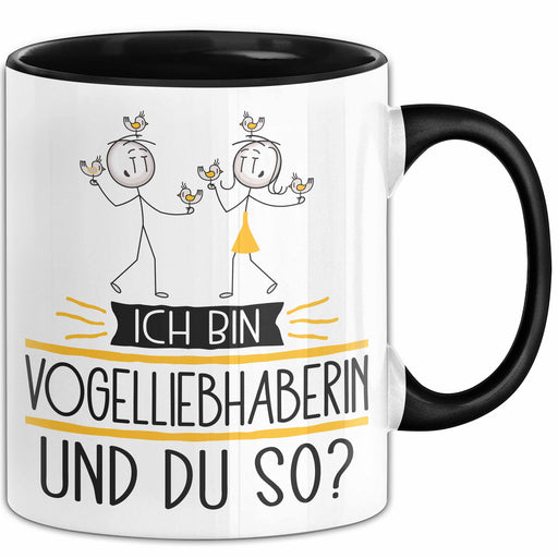 Vogelliebhaberin Tasse Geschenk Ich Bin Vogelliebhaberin Und Du So Geschenkidee Lustiger Spruch Becher Trendation