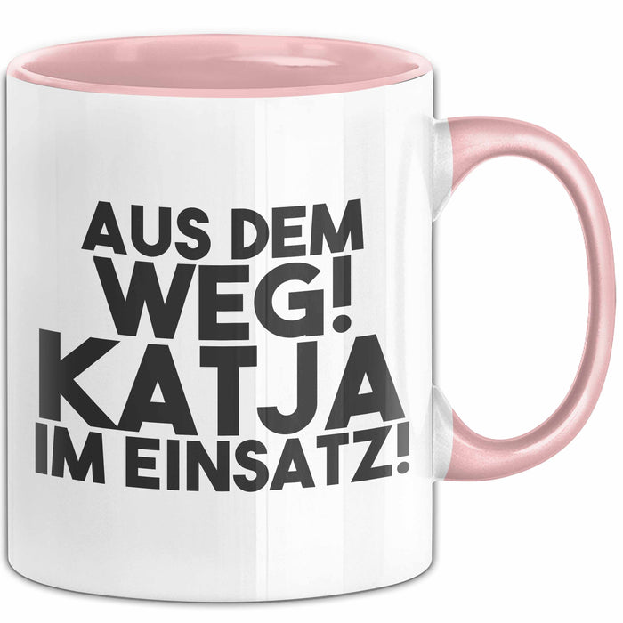 Katja Tasse Aus Dem Weg! Katja Im Einsatz! Geschenk