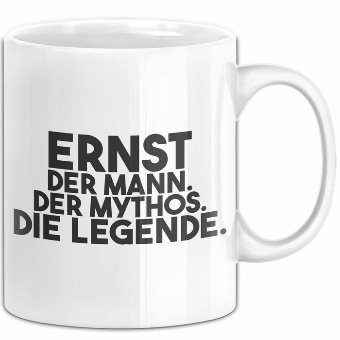 Ernst Tasse Ernst – Der Mann. Der Mythos. Die Legende. Geschenk