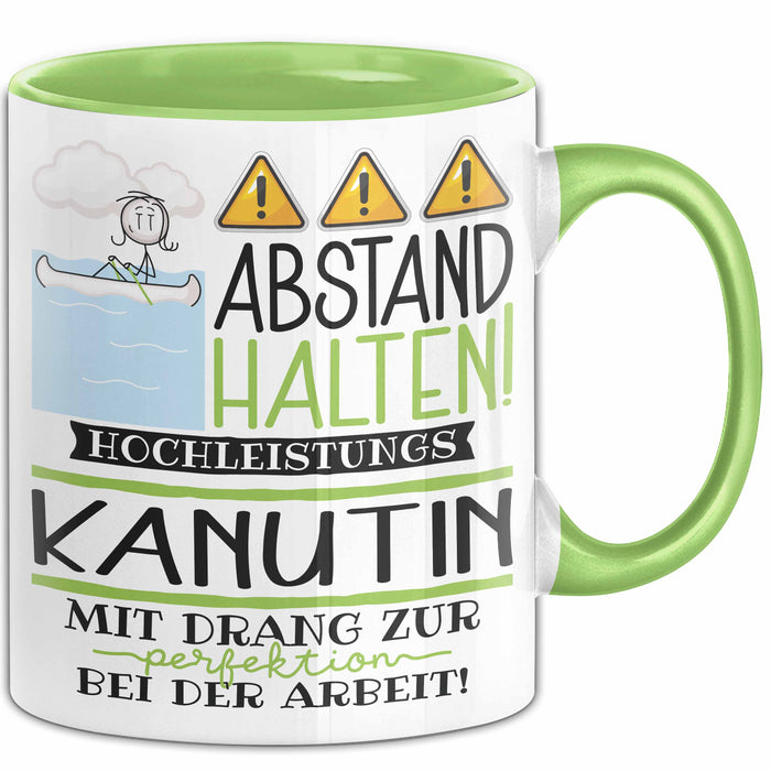 Kanutin Tasse Geschenk Lustig Abstand Halten Hochleistungs-Kanutin Mit Drang Zur Perfektion Bei Der Arbeit Grün Trendation