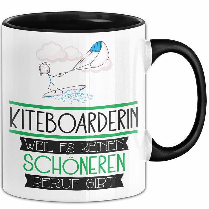 Kiteboarderin Weil Es Keinen Schöneren Beruf Gibt Tasse Geschenk für Eine Kiteboarderin Lustig Trendation