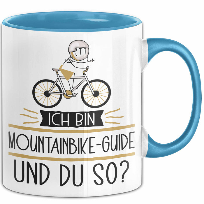 mountainbike tour geschenk Mountainbike-Guide Tasse Geschenk Ich Bin Mountainbike-Guide Und Du So — TrendationStore