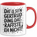 Gertrud Tasse Geschenk Dat Is So'n Gertrud Ding Dat Raffste Eh Nicht Geschenkidee Becher mit Name Rot Trendation