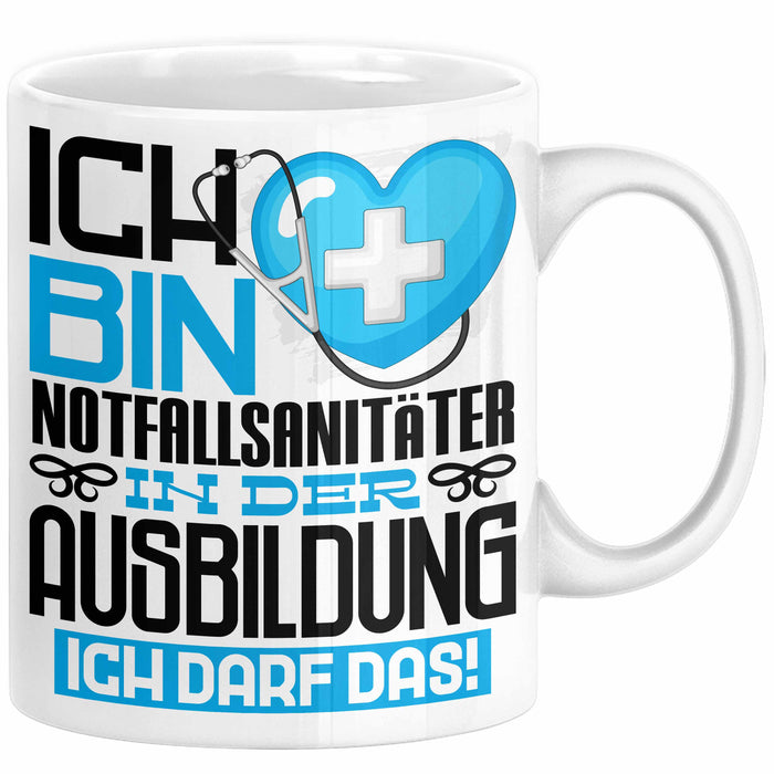 Notfallsanitäter Ausbildung Tasse Geschenk Ich Bin Notfallsanitäter In Der Ausbildung Ich Darf Das Geschenkidee Spruch Weiß Trendation