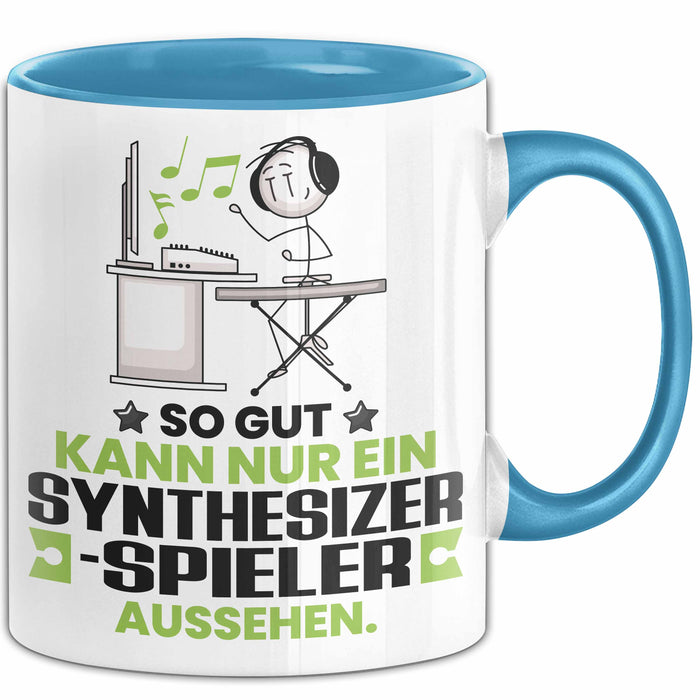 Synthesizer-Spieler Geschenk Tasse So Gut Kann Nur Ein Synthesizer-Spieler Aussehen Geschenkidee Kaffee-Becher Blau Trendation