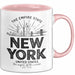 New York City USA Tasse Geschenk Lustige Geschenkidee Spruch Rosa Trendation