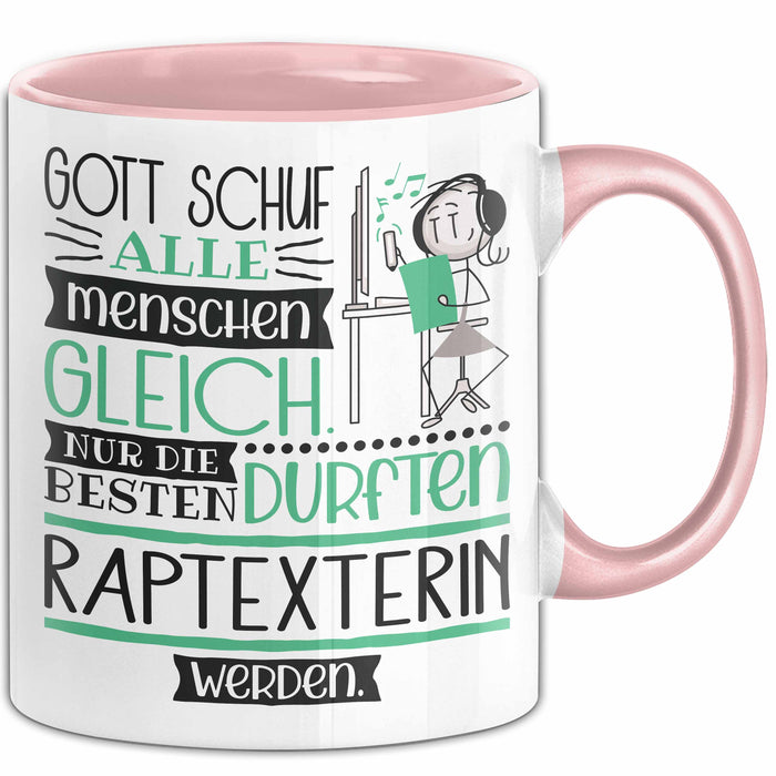 Raptexterin Geschenk Becher Tasse Gott Schuf Alle Menschen Gleich Nur Die Besten Durfeten Raptexterin Werden Geschenkidee Lustig Rosa Trendation