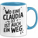 Claudia Tasse Geschenk Wo Eine Claudia Ist Ist Auch Ein Weg Geschenkidee Becher mit Name Blau Trendation
