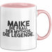 Maike Tasse Maike – Die Frau. Der Mythos. Die Legende. Geschenk Rosa Trendation
