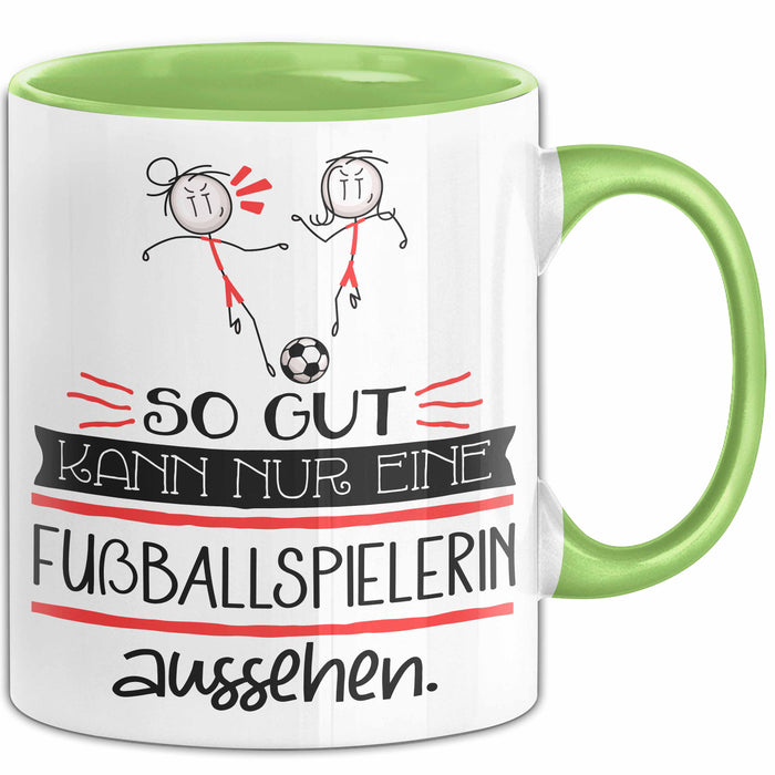 Fußballspielerin Geschenk Tasse So Gut Kann Nur Eine Fußballspielerin Aussehen Geschenkidee Geburtstag Weihnachten Lustig Grün Trendation