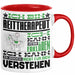 Reittherapeut Geschenk Kaffee-Tasse Geschenkidee für Reittherapeut Ich Bin Reittherapeut Ich Kann Es Dir Erklären Jedoch Nicht Für Dich Verstehen Spruch Lustig Rot Trendation