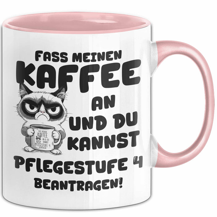 Humor Tasse Pflege Büro Krankenschwester Kaffee-Becher Lustig Fass Meinen Kaffee An Und Du Kannst Pflegestufe 4 Beantragen Rosa Trendation