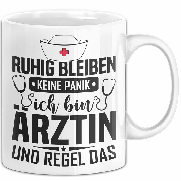 Ärztin Tasse Geschenk Ruhig Bleiben Ich Bin Ärztin Und Regel Das Geschenkidee Hausärztin Weiß Trendation