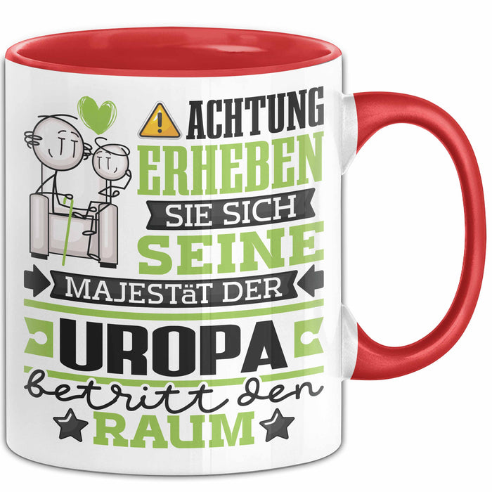 Uropa Geschenk Tasse Lustiger Spruch Erheben Sie Sich Der Uropa Betritt den Raum Rot Trendation