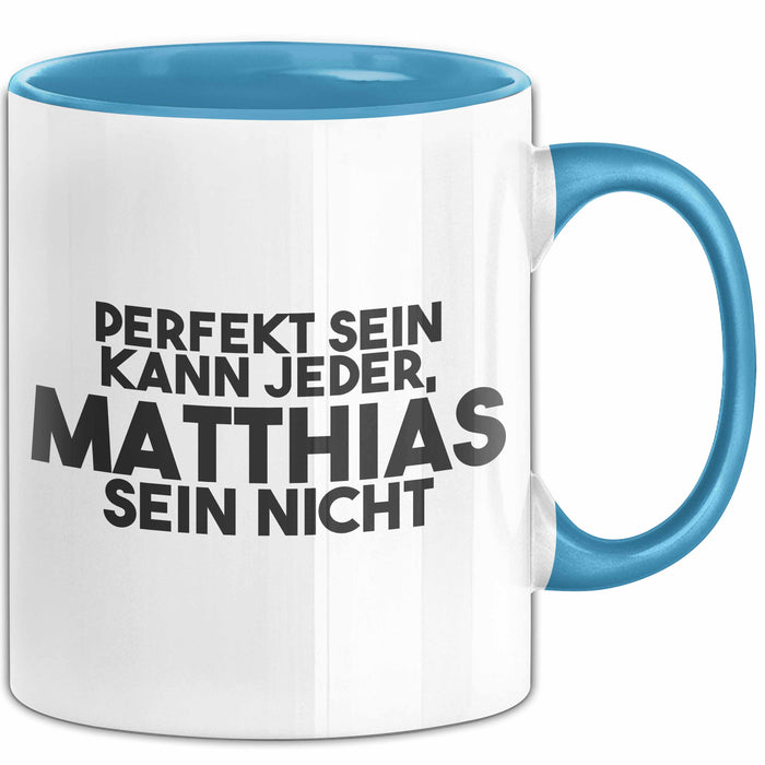 Matthias Tasse Perfekt Sein Kann Jeder, Matthias Sein Nicht Geschenk