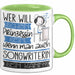 Songwriterin Tasse Geschenk Spruch Wer Will Schon Prinzessin Sein Wenn Man Auch Songwriterin Sein Kann Grün Trendation