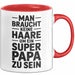 Papa Vatertag Tasse Becher Geschenk Lustige Geschenkidee Spruch Man Braucht Keine Haare Um Ein Super Papa Zu Sein Rot Trendation