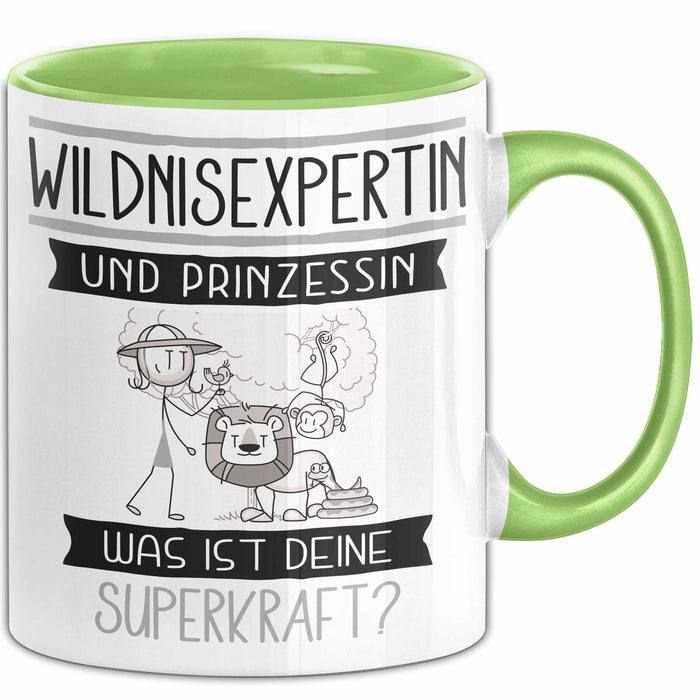 Wildnisexpertin Und Prinzessin Tasse Geschenk Für Eine Wildnisexpertin Geburtstag Was Ist Deine Superkraft Grün Trendation