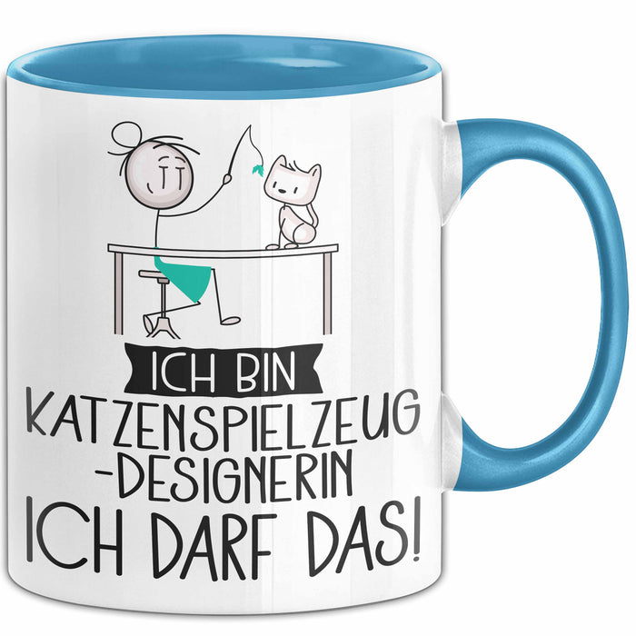 Geschenk für Katzenspielzeug-Designerin Tasse Lustige Geschenkidee Geburtstag Ich Bin Katzenspielzeug-Designerin Ich Darf Das Blau Trendation