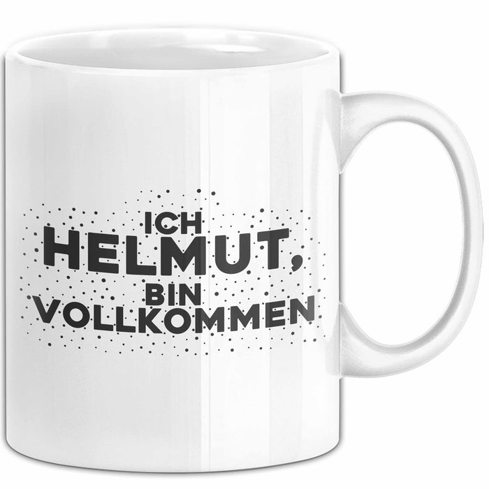 Helmut Tasse Ich Helmut, Bin Vollkommen Geschenk
