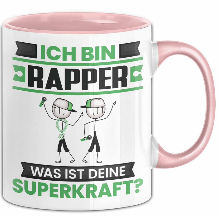Rapper Tasse Geschenk für Rapper Geburtstag Lustiger Spruch Kaffee-Becher Was Ist Deine Superkraft Rosa Trendation