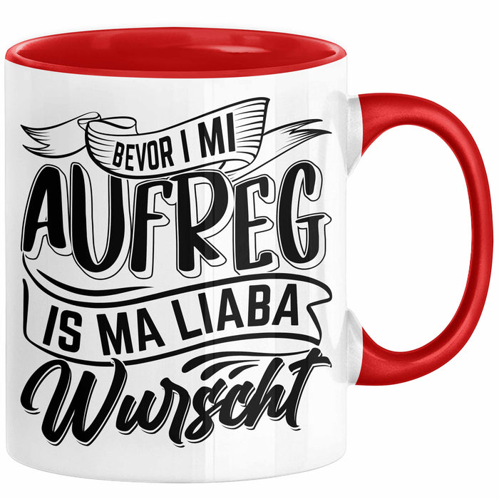 Bayern Tasse Geschenk Lustige Bayrische Sprüche Bayern Dialekt Kaffee-Becher Rot Trendation