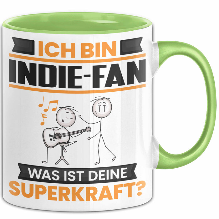 Indie-Fan Tasse Geschenk für Indie-Fan Geburtstag Lustiger Spruch Kaffee-Becher Was Ist Deine Superkraft Grün Trendation