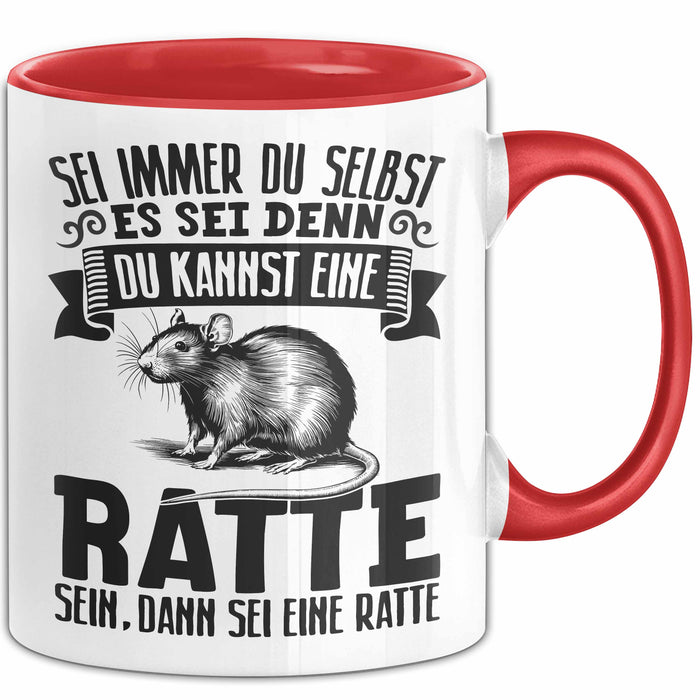 Ratten-Besitzer Tasse Geschenk Sei Immer Du Selbst Es Sei Denn Du Kannst Eine Ratte Sein Rot Trendation