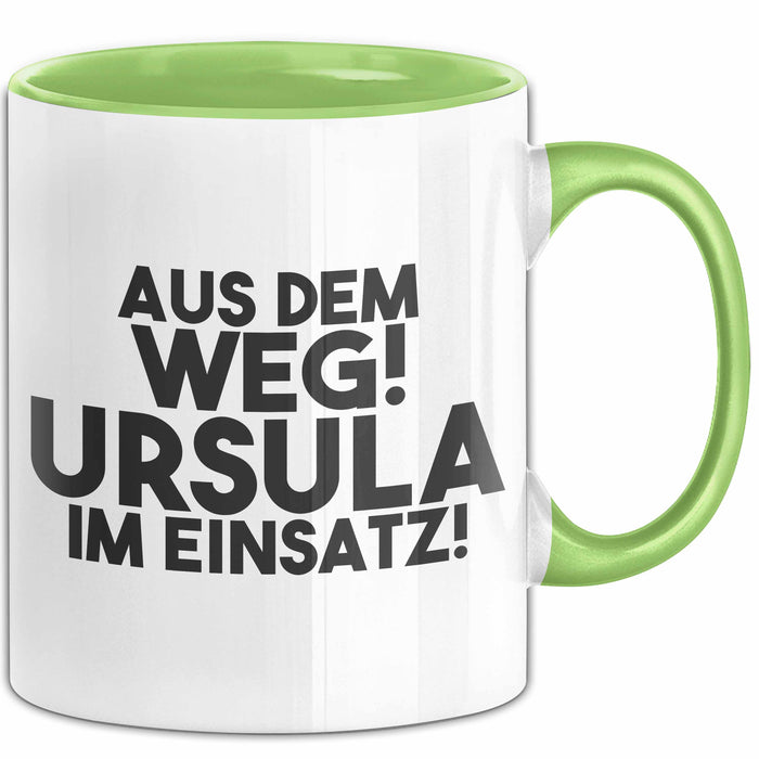 Ursula Tasse Aus Dem Weg! Ursula Im Einsatz! Geschenk