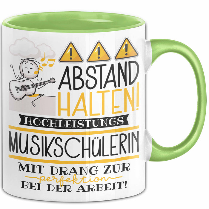 Musikschülerin Tasse Geschenk Lustig Abstand Halten Hochleistungs-Musikschülerin Mit Drang Zur Perfektion Bei Der Arbeit Grün Trendation