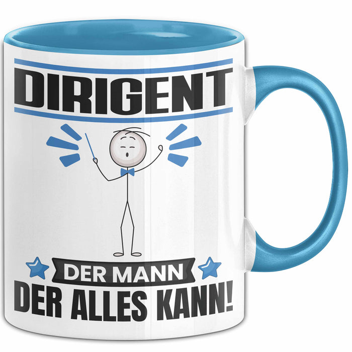 Dirigent Tasse Geschenk für Dirigent Der Mann Der Alles Kann Geschenkidee zum Geburtstag Blau Trendation