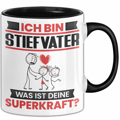 Stiefvater Tasse Geschenk für Stiefvater Geburtstag Lustiger Spruch Kaffee-Becher Was Ist Deine Superkraft Schwarz Trendation
