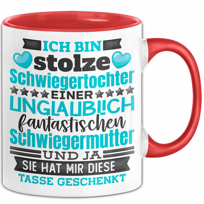 Schwiegertochter Tasse Geschenk Spruch Ich Bin Stolze Schwiegertochter Becher Rot Trendation