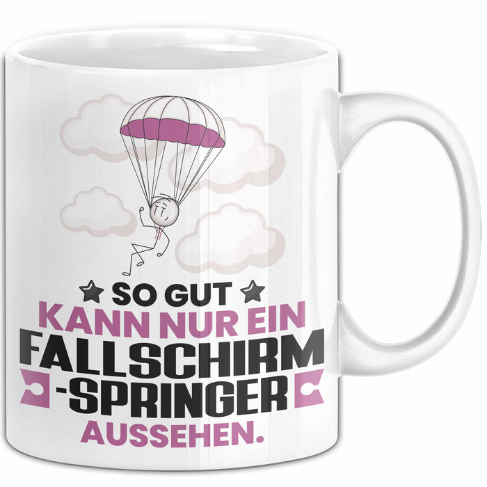 Fallschirmspringer Geschenk Tasse So Gut Kann Nur Ein Fallschirmspringer Aussehen Geschenkidee Kaffee-Becher Weiß Trendation