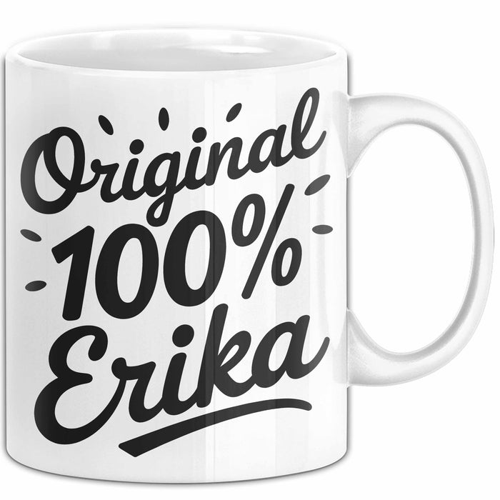 Erika Tasse Geschenk Original 100% Erika Geschenkidee Geburtstag Weiß Trendation