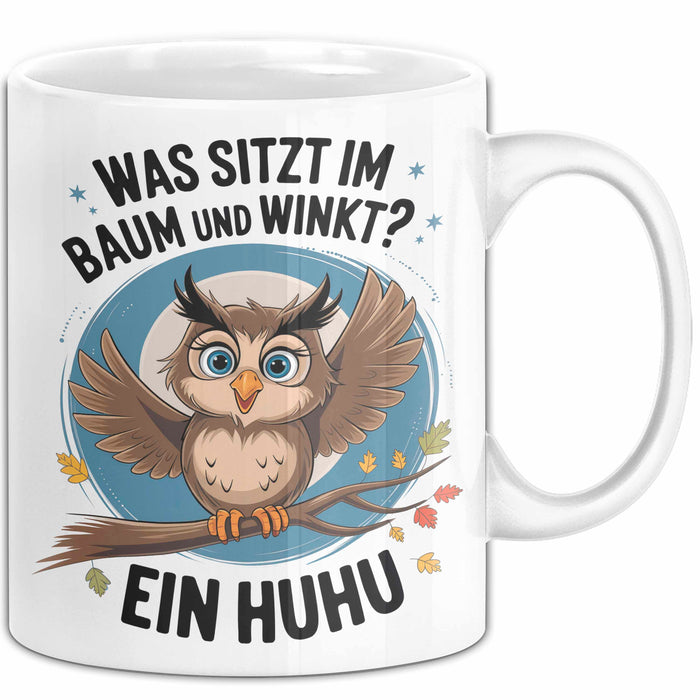 Eule Tier Sarkasmus Tasse Geschenk Was sitzt im Baum Vogel Geschenkidee Lustig Weiß Trendation