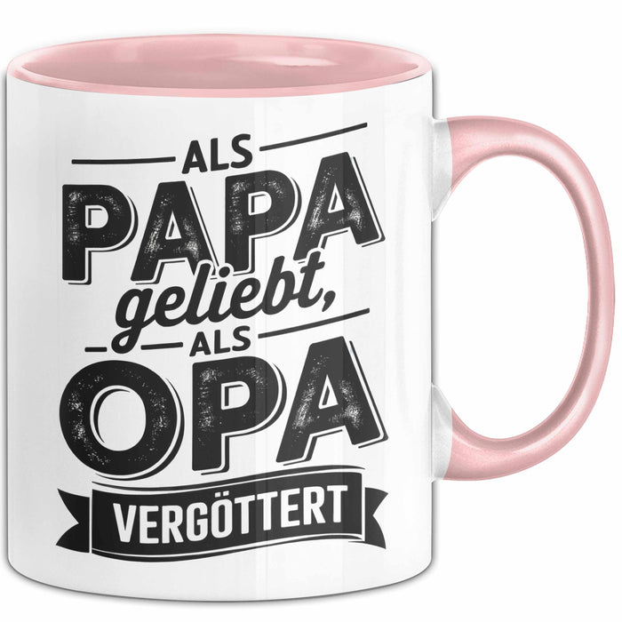 Papa Vatertag Tasse Becher Geschenk Lustige Geschenkidee Spruch Als Papa Geliebt Als Opa Vergöttert Rosa Trendation