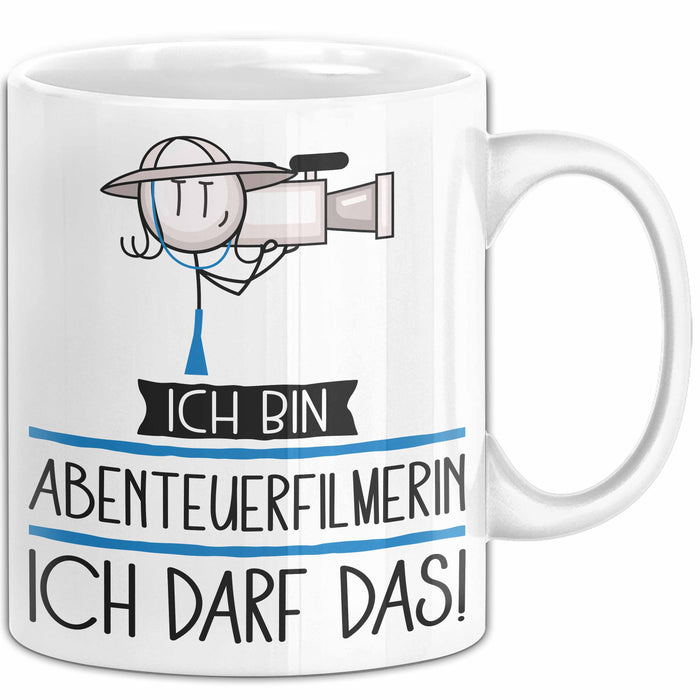 Geschenk für Abenteuerfilmerin Tasse Lustige Geschenkidee Geburtstag Ich Bin Abenteuerfilmerin Ich Darf Das Weiß Trendation