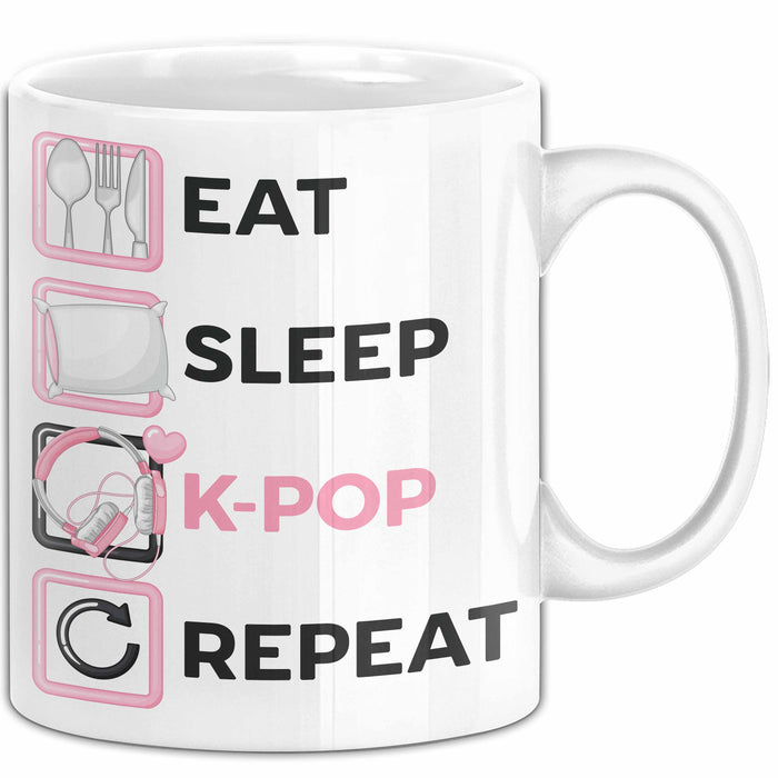 KPop Tasse Geschenk Eat Sleep KPop Repeat Spruch Geschenkidee Weiß Trendation