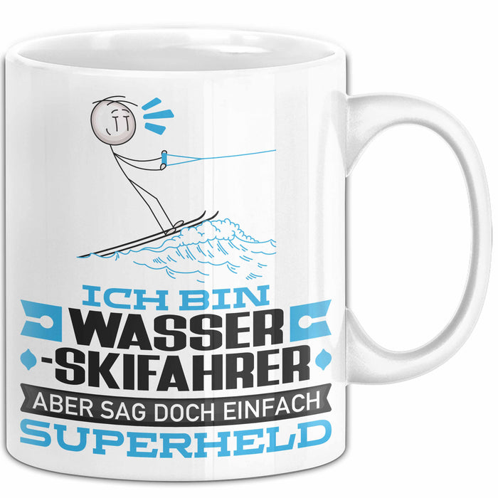 Wasserskifahrer Geschenk Tasse Ich Bin Wasserskifahrer Aber Sag Doch Einfach Superheld Lustige Geschenkdiee für Wasserskifahrer Kaffee-Becher Weiß Trendation
