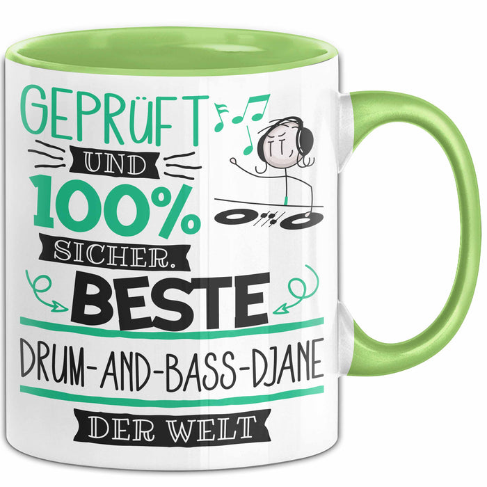 Beste Drum-and-Bass-DJane Der Welt Tasse Geschenk für Eine Drum-and-Bass-DJane Geprüft Und Sicher Geschenkidee Geburtstag Weihnachten Grün Trendation