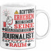Journalist Geschenk Tasse Lustiger Spruch Erheben Sie Sich Der Journalist Betritt den Raum Weiß Trendation